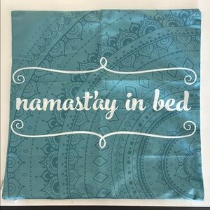 Emvency Namast’ay in Bed Pillow Cover Only-(Saying is printed on both sides)